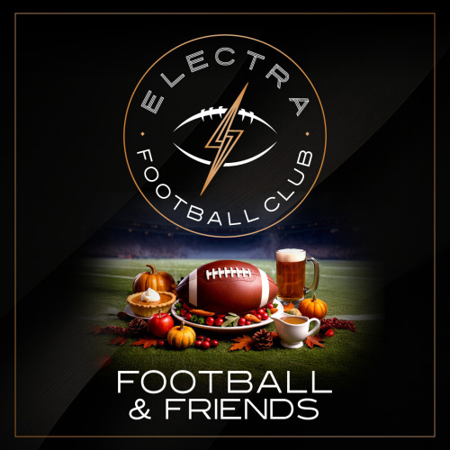 Football & Friends / Early Seating 4pm - 9pm - Flyer