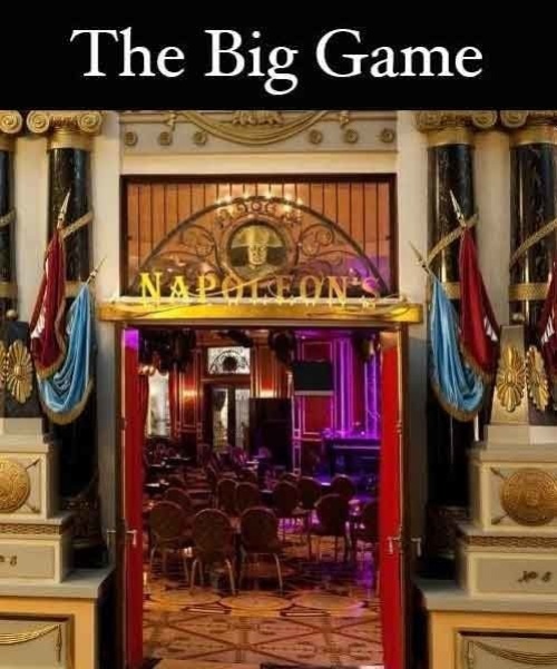 The Big Game - Napoleon's Lounge