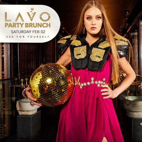 LAVO BRUNCH : SUPERBOWL EDITION - LAVO Brunch