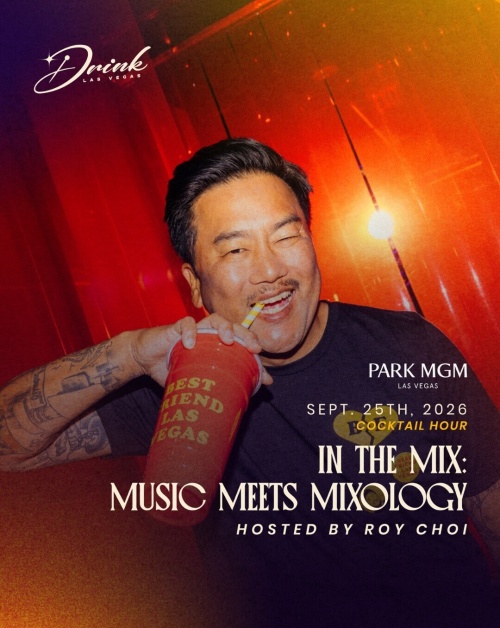 IN THE MIX: Music Meets Mixology hosted by Roy Choi - Flyer