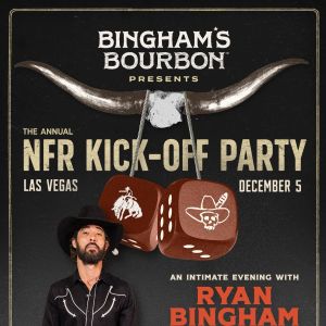 Bingham's Bourbon Annual NFR KICK-OFF PARTY, Thursday, December 5th, 2024