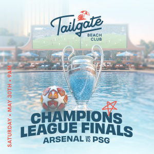 Flyer: POOLSIDE SATURDAY AT TAILGATE FEATURING CHAMPIONS LEAGUE FINALS
