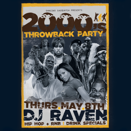 2000s Throwback Party - Dancing Sasquatch