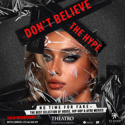 Don't Believe The Hype - Theatro