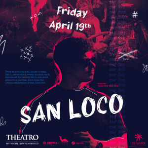 Flyer: Theatro x San Loco