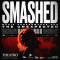 Smashed