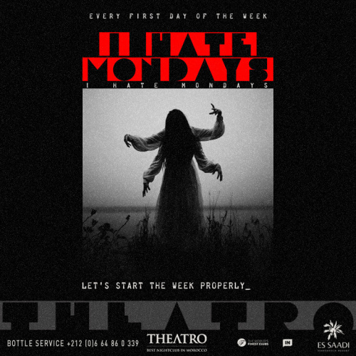 I Hate Mondays - Theatro