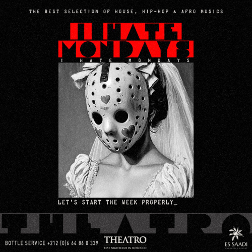 I Hate Mondays - Theatro