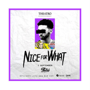 Nice For What w/ Sallah