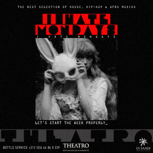 I Hate Mondays - Theatro