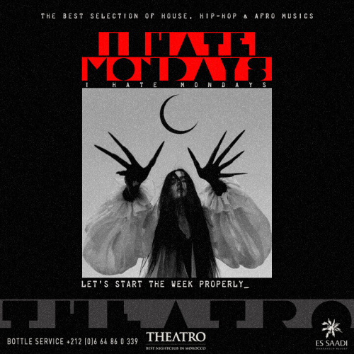 I Hate Mondays - Theatro