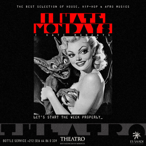 I Hate Mondays - Theatro