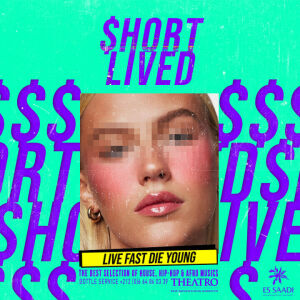 Short Lived, Friday, July 10th, 2026