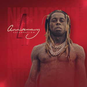 Flyer: Lil Wayne, 4 YEAR ANNIVERSARY WEEKEND