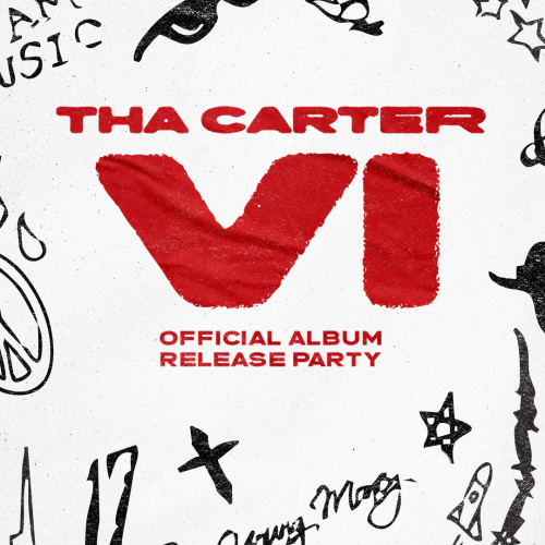 Lil Wayne, THA CARTER VI ALBUM RELEASE PARTY - Flyer