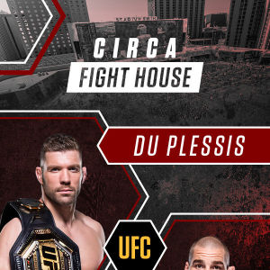 UFC 312: Du Plessis vs Strickland, Saturday, February 8th, 2025