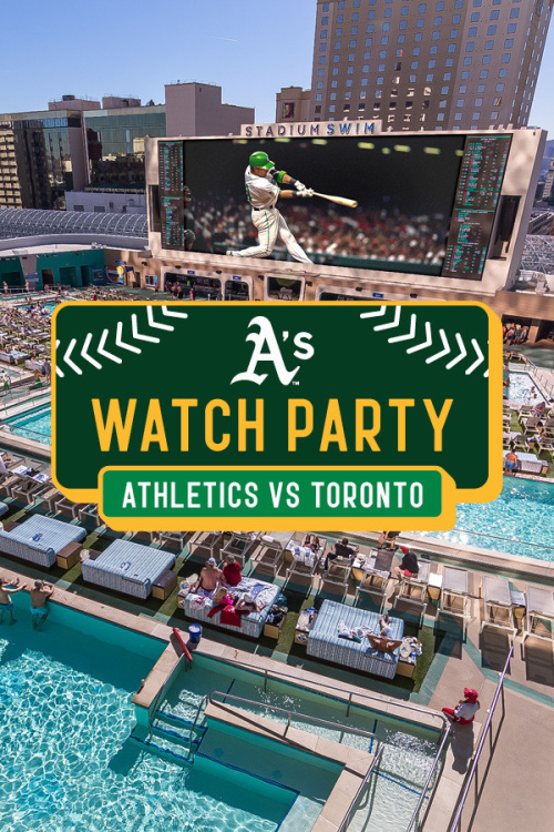 A's Watch Party - Stadium Swim