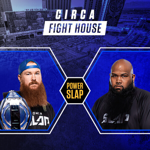 Power Slap 18 at Circa Fight House - Flyer