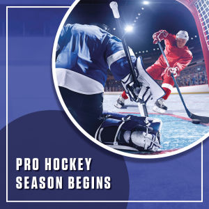 Flyer: Pro Hockey Season Begins