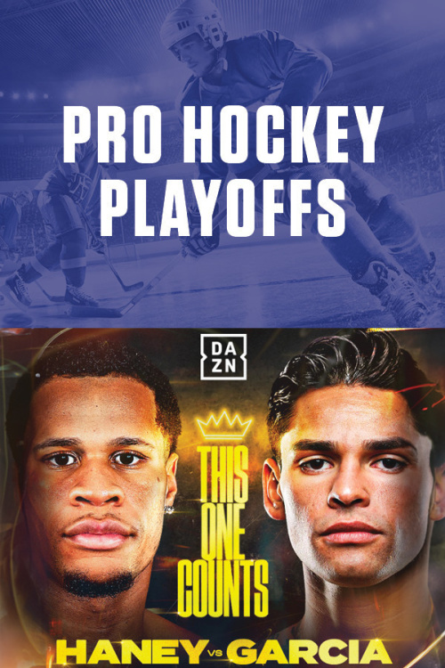 Flyer: Pro Hockey Playoffs x Boxing: Haney vs Garcia