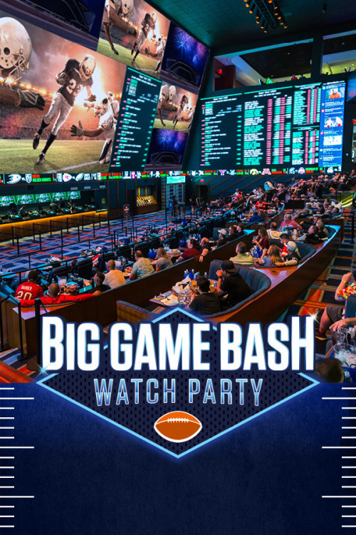 Big Game Bash - Circa Sports