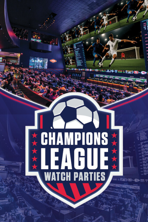 Champions League Watch Party at Circa Sports - Flyer