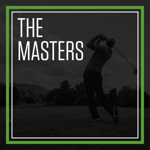 The Masters Tournament - Circa Sports