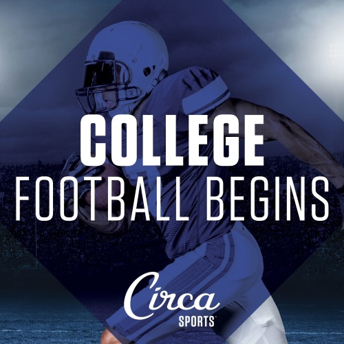 College Football Begins - Circa Sports