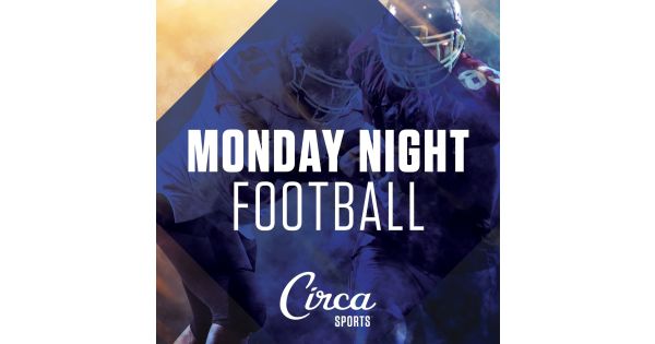 Monday Night Football - Circa Sports