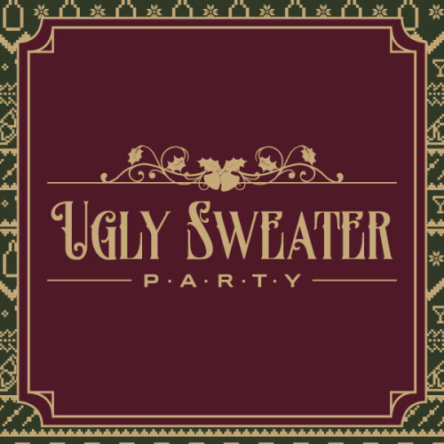 Ugly Sweater Party - Flyer