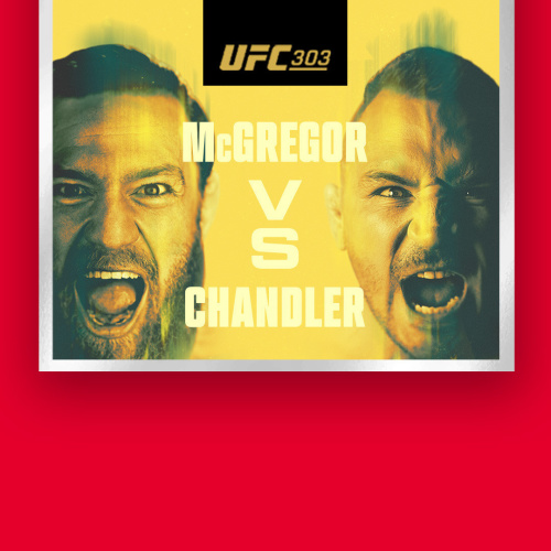 UFC 303 , McGregor vs Chandler - Flyer