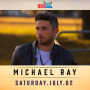 flyer - Country Star Michael Ray Live in Concert
