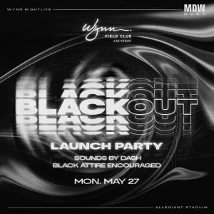 Black Out Party, Monday, May 27th, 2024