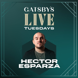 Flyer: LIVE WITH HECTOR ESPARZA