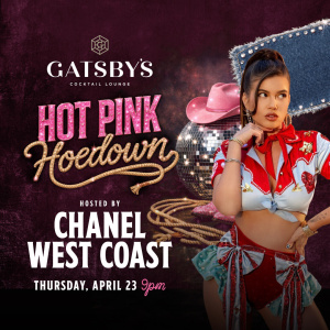 Flyer: Hot Pink Hoedown with Chanel West Coast