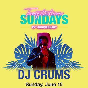 DJ Crums - Sun Jun 15