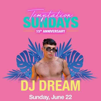DJ Dream - Sun Jun 22