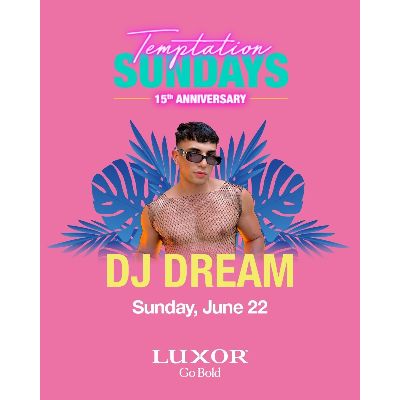 DJ Dream, Sunday, June 22nd, 2025