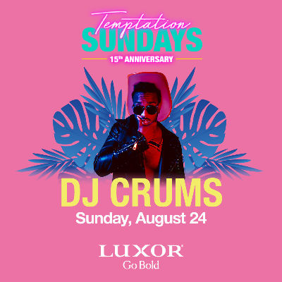 DJ Crums, Sunday, August 24th, 2025