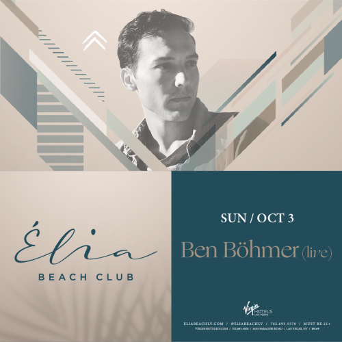 Ben Bohmer at Elia Beach Club - Elia Beach Club