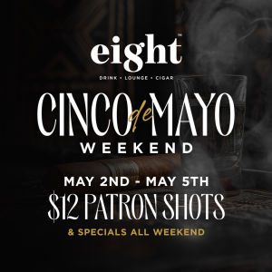 Flyer: Cinco de Mayo Weekend