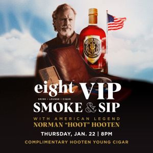 Flyer: Smoke & Sip with American Legend Norman "Hoot" Hooten