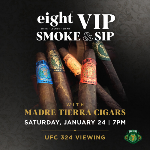Madre Tierra Smoke & Sip + UFC 324 - Flyer
