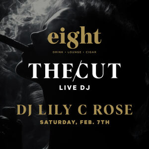 Flyer: THE CUT - DJ Lily C Rose