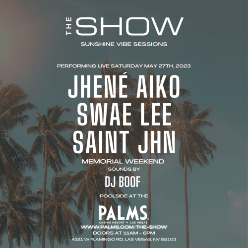 Flyer: THE SHOW!  SUNSHINE VIBE SESSIONS