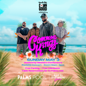Flyer: COMMON KINGS POOLSIDE LIVE CONCERT