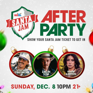 Flyer: SANTA JAM AFTER PARTY featuring Tucker Wetmore, Zach Top, and Kassi Ashton