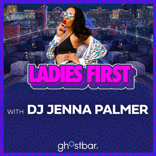 LADIES FIRST | Friday
 - Jan 9
