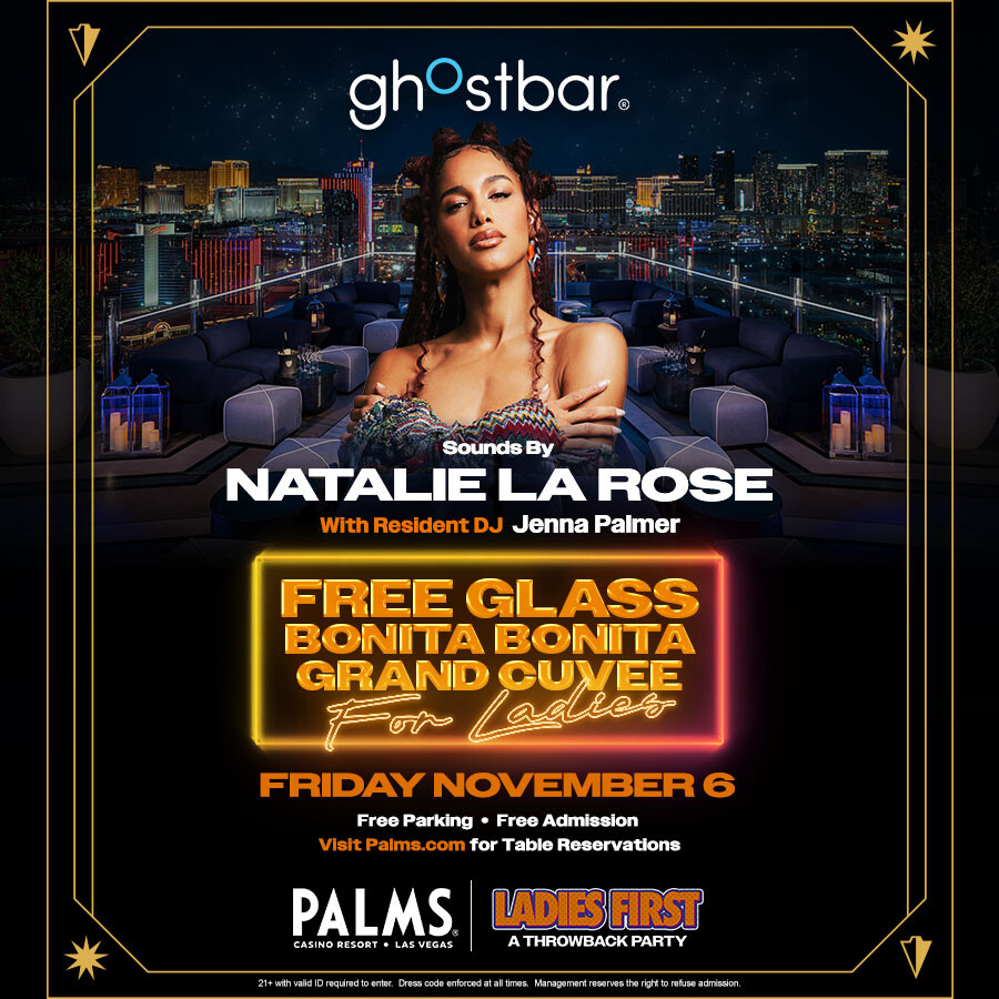 LADIES FIRST ft. NATALIE LA ROSE at Ghostbar
