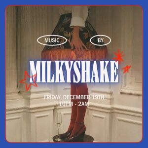 Flyer: MILKYSHAKE